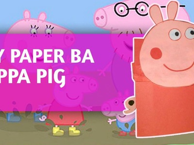DIY - Paper Bag Peppa Pig Time-lapse Tutorial