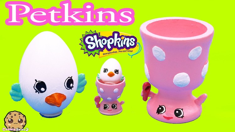DIY Shopkins Season 4 Egg Petkins Eggchic Do It Yourself Craft Video Cookieswirlc