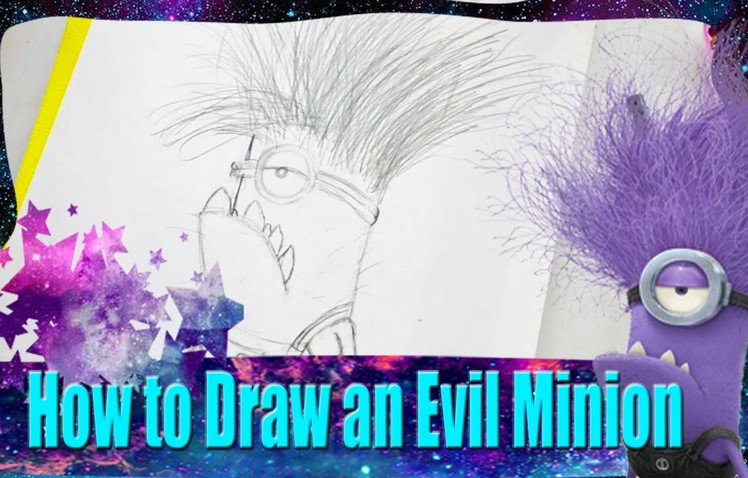 How to Draw an Evil Minion from Dreamwork's Despicable Me 2 - @DramaticParrot