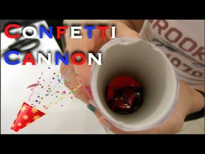 How To Make A Confetti Cannon For Kids!