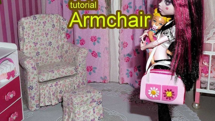 How to make a doll armchair for Barbie, Monster High, MLP, EAH, etc