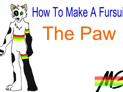 How To Make a Fursuit Tutorial- The Paw Explanation