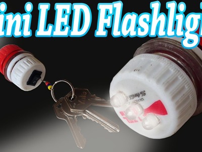 How to Make a Mini Led Flashlight Keychain Home