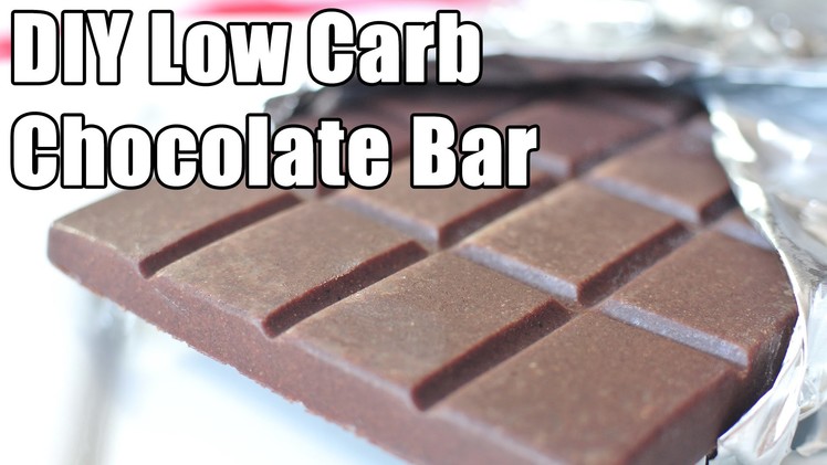 Low Carb Chocolate Bar