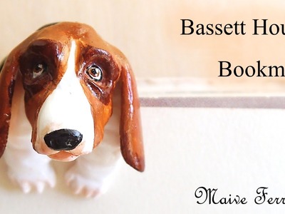 Mini Polymer Clay Basset Hound Dog Bookmark.Reading Companion Tutorial