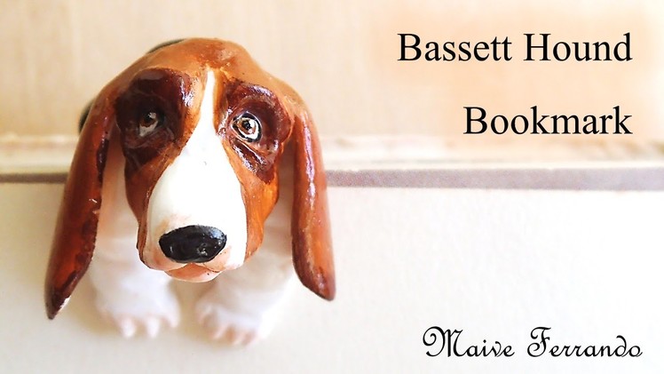 Mini Polymer Clay Basset Hound Dog Bookmark.Reading Companion Tutorial