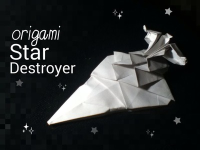 Origami Star Wars Imperial Star Destroyer tutorial (Neige A.)