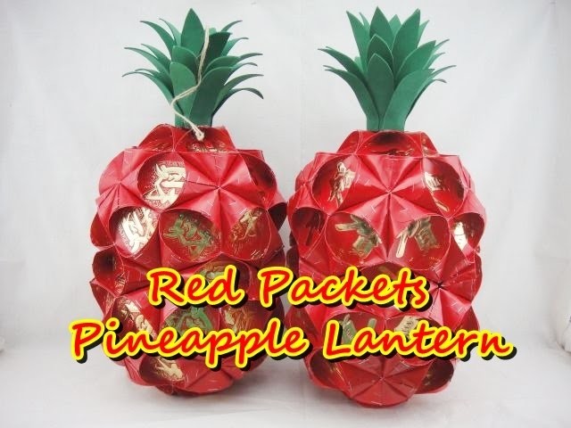 Red Packet Craft - Pineapple Lantern