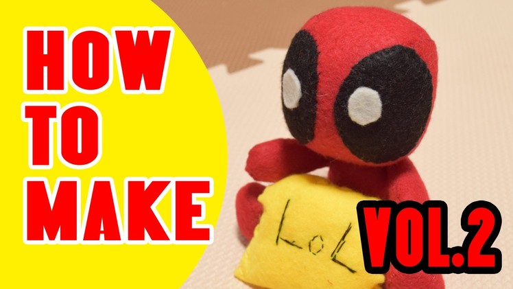[SOFT TOY]HOW TO MAKE DEADPOOL SOFT TOY VOL.2