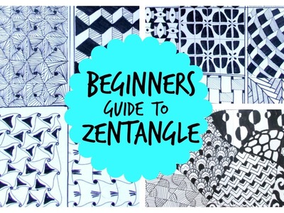 Beginners Guide to Start Zentangles