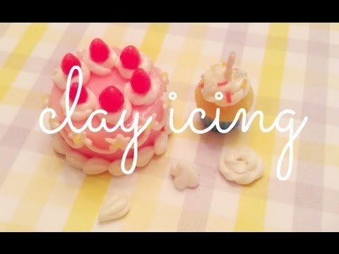 How To: 3 Types of Clay Icing ♥
