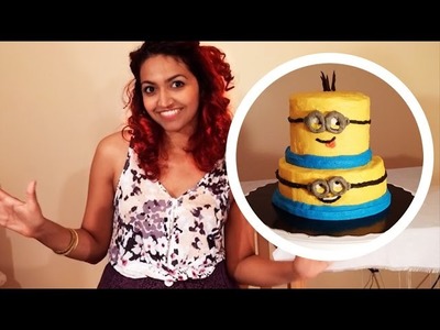 How to Make an EASY MINION CAKE! NO Fondant! Sarah Trivedi