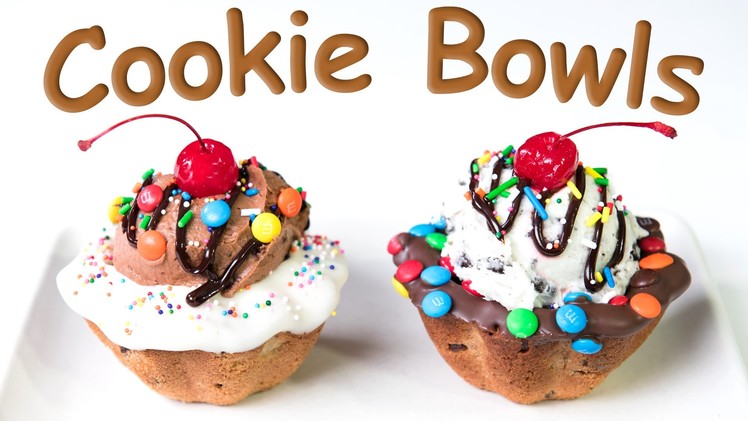Ice Cream Chocolate Chip Cookie Bowls from Cookies Cupcakes and Cardio