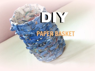 PAPER CRAFT:how to make paper basket from recycled newspaper- DIY handmade basket out of newspaper