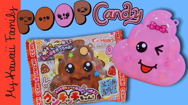 POOP Candy! Decorate Your Own Kawaii Poop! My Kawaii Family