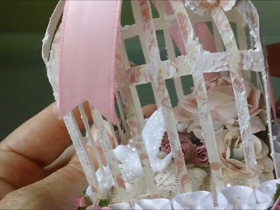 Shabby Chic 3D Birdcage - Thanks Steff and Leonie