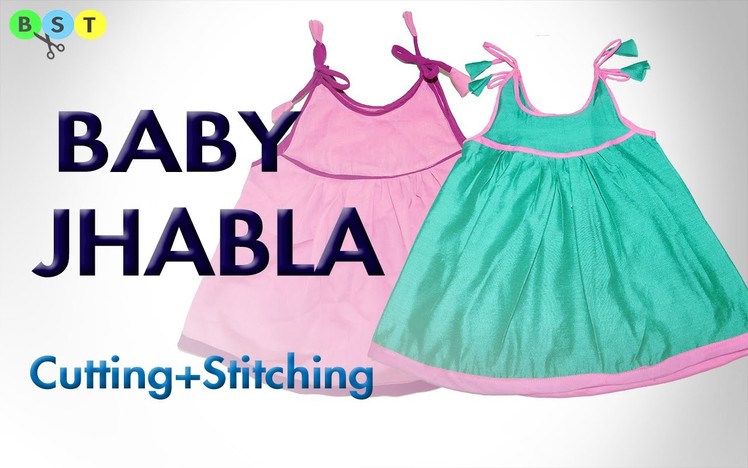 Baby Jhabla (Frock)- Cutting and Stitching