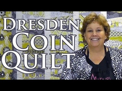 Dresden Coin Quilt - Quilting with Layer Cakes (10in Squares)