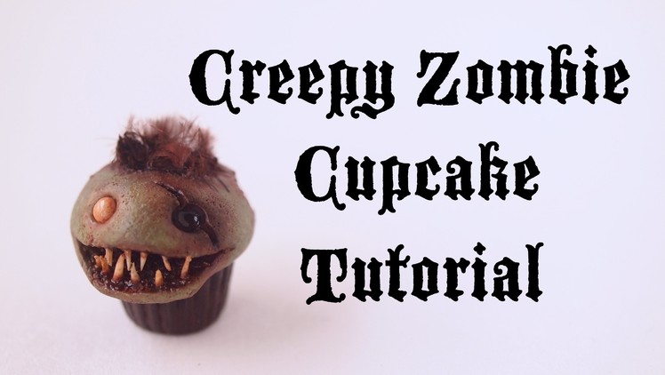 Halloween Collab: Creepy Zombie Cupcake Tutorial