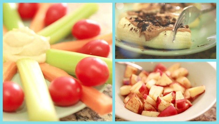 Healthy Snacks for After School ♡ Quick and Easy