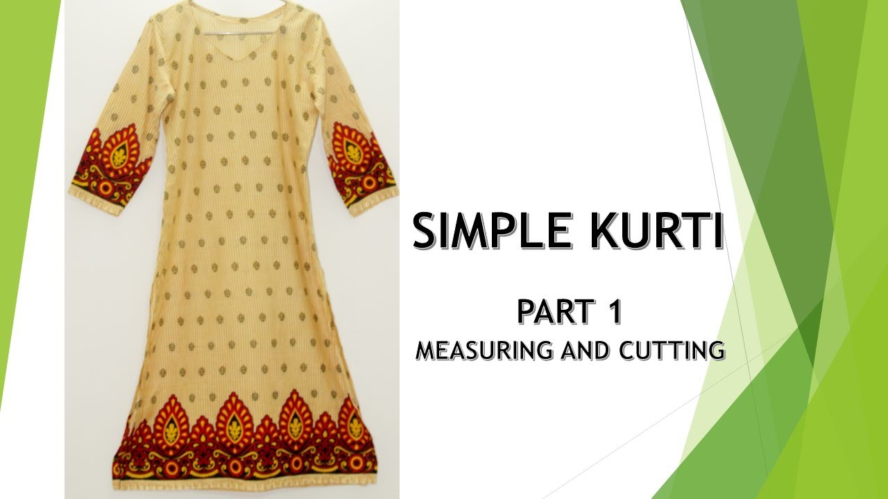 How to make a Simple Kurti _ Part 1_ Cutting