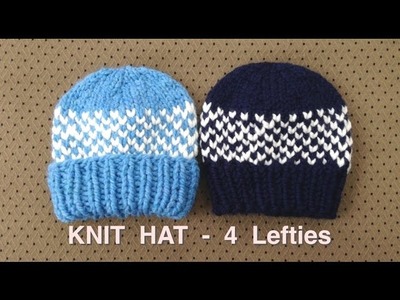 Let's Knit a Hat (4 LEFTIES)