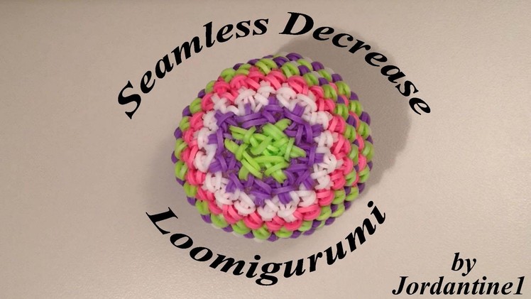 New Seamless Invisible Decrease Loomigurumi Amigurumi Rainbow Loom Band Crochet Hook Only - Ball