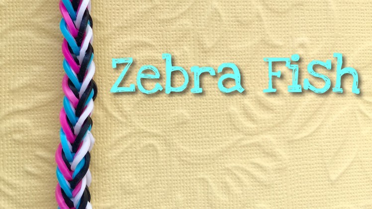 Rainbow loom bands zebra fish tutorial