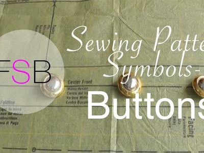 Sewing Pattern Symbols: Buttons
