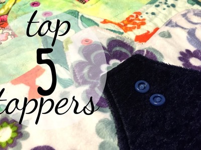 Top 5 Cloth Pad Topper Fabrics!