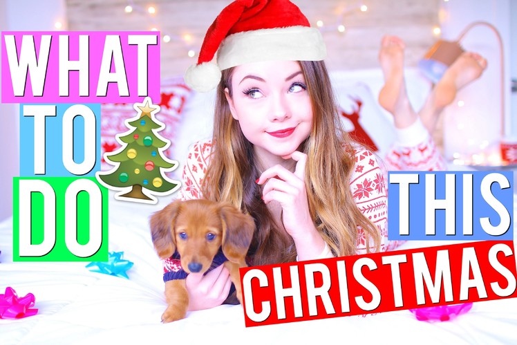 What to do when you're BORED during CHRISTMAS! | Meredith Foster