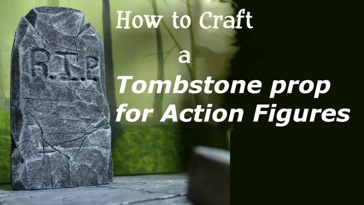 Building a Tombstone Halloween action figure prop