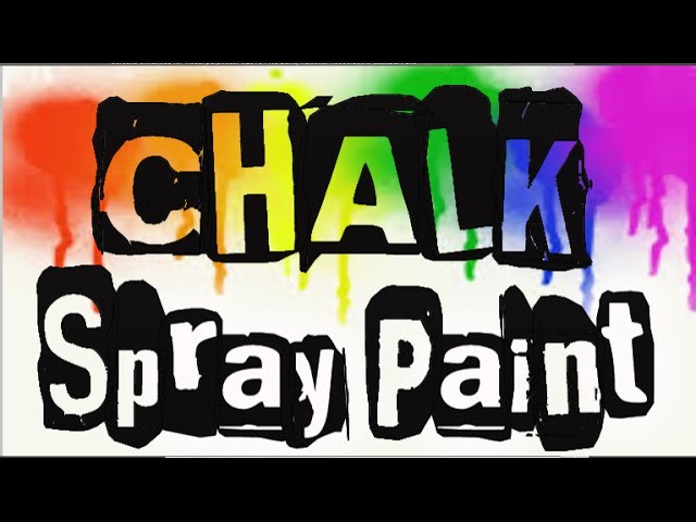 Chalk Spray Paint tutorial! Great for kids