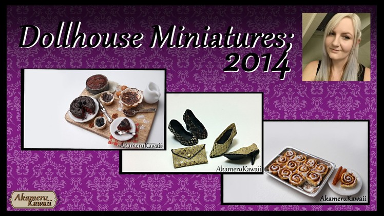 Dollhouse Miniatures; 2014 update - AkameruKawaii