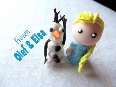 Frozen: Olaf & Elsa