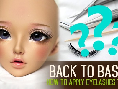How to apply eyelashes - Back to Basics ep02