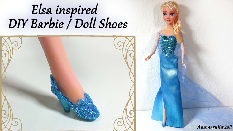How to; Barbie.Doll Shoes; Elsa inspired (Frozen) Tutorial