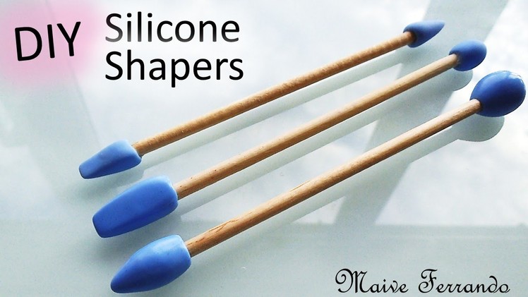 How To: DIY Silicone Sculpting Tools.Shapers Tutorial