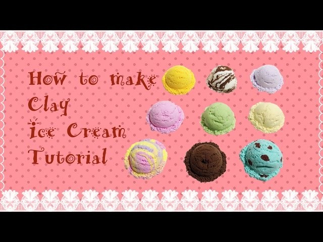 How to make clay ice cream tutorial | Air Dry Clay