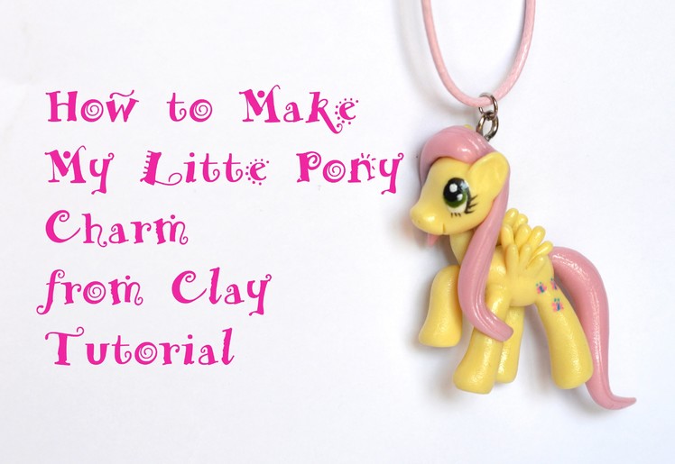 How to Make My Little Pony Clay Tutorial