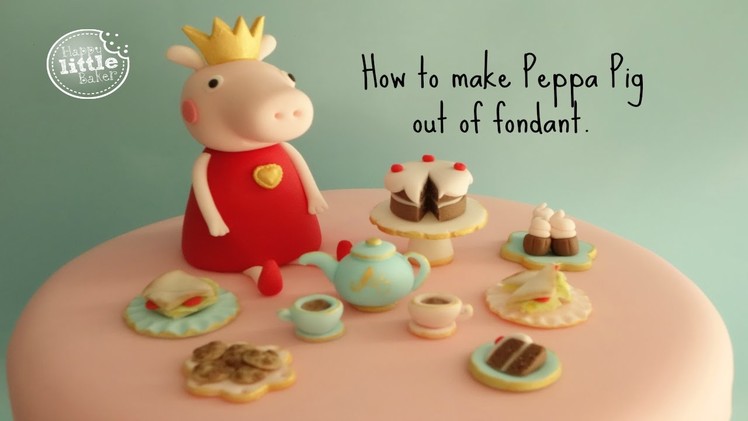 How to make Peppa Pig out of fondant