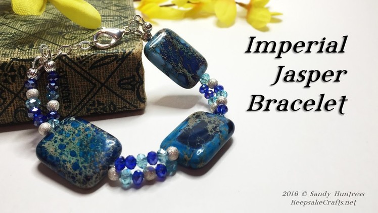 Imperial Jasper Bracelet Tutorial