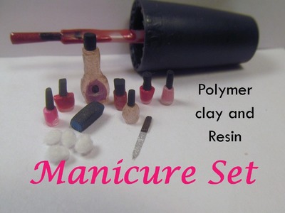 Manicure Set Polymer Clay and Resin Dollhouse Miniature
