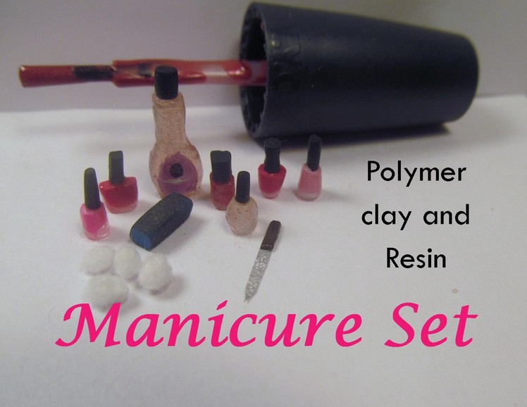 Manicure Set Polymer Clay and Resin Dollhouse Miniature