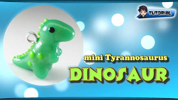 Mini Tyrannosaurus (Dinosaur) - Polymer Clay TUTORIAL