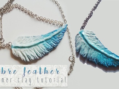 Ombre Feather - Polymer Clay Tutorial   ►Laurart◄