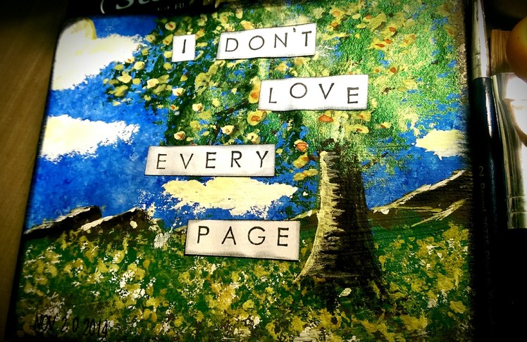 Mixed Media Process Art Journal Series - Page #7 "I Don't Love Every Page"
