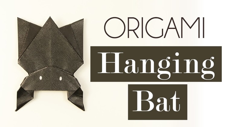 Origami Hanging Bat for Halloween