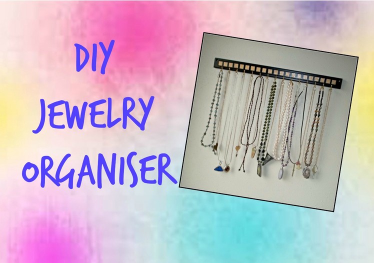 DIY jewellery organiser