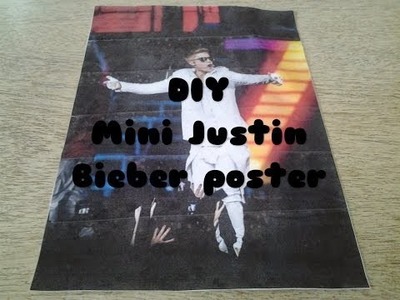 DIY: Mini Justin Bieber poster